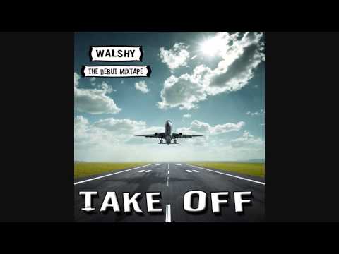 Walshy - Confidential (Take Off Mixtape)