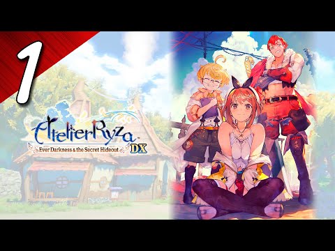 Atelier Ryza: Ever Darkness & the Secret Hideout DX Walkthrough part 1