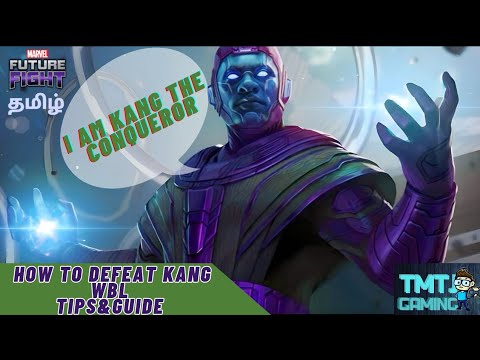 HOW TO DEFEAT KANG WBL (TIPS&GUIDE)-MARVEL FUTURE FIGHT EXPLAIN IN TAMIL.
