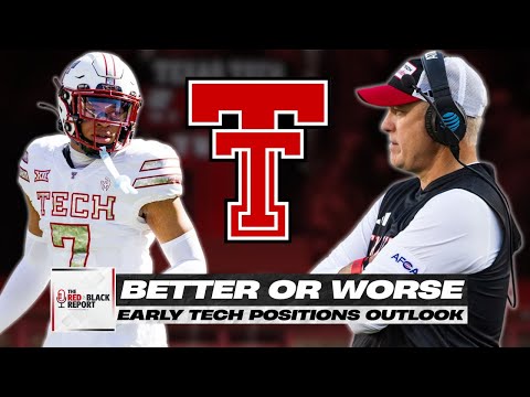 Early Texas Tech Football Position-by-Position Breakdown | Red Raiders Better or Worse for 2026?!