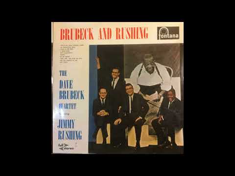 Evenin' - The Dave Brubeck Quartet feat. Jimmy Rushing