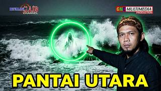 Download lagu Siapakah Dia? Sosok Sakti yang Menjaga Laut Utara mp3