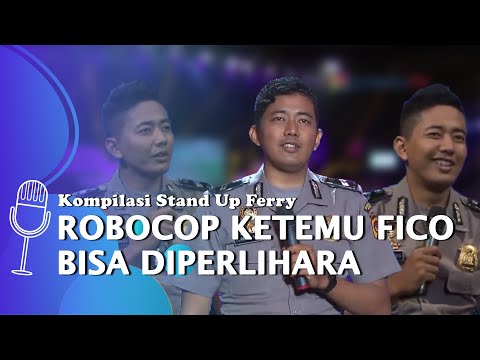 Stand Up Comedy Ferry Ardilesmana: Robocop Ketemu Fico Fachriza Bisa Dipelihara - SUCI 2