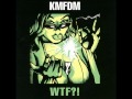 KMFDM - come on go off 