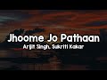 Jhoome Jo Pathaan (Lyrics) - Arijit Singh, Sukriti Kakar 🎶 | Jhoome jo pathaan meri jaan ✨