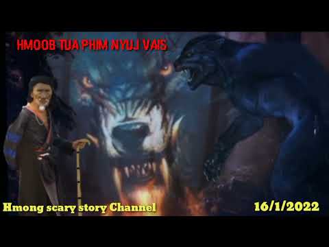 dab neeg hmoob"yawg soob lwj tua phim nyuj vais 16/1/2022