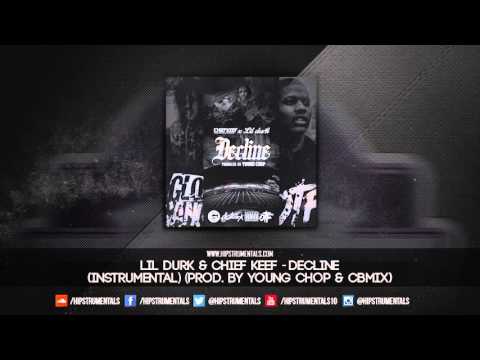 Lil Durk Ft. Chief Keef - Decline [Instrumental] (Prod. By Young Chop & CBMIX)