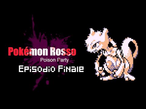 Mewtwo - Pokémon Rosso Poison Party FINALE w/ Cydonia