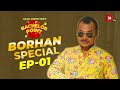 Bachelor Point | Borhan Special | EPISODE 01 | Saraf Ahmed Zibon