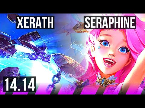 XERATH & Ezreal vs SERAPHINE & Jhin (SUP) | 65% winrate, 8/2/10 | NA Diamond | 14.14