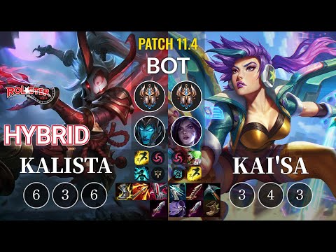 KT HyBriD Kalista vs Kai'Sa Bot - KR Patch 11.4