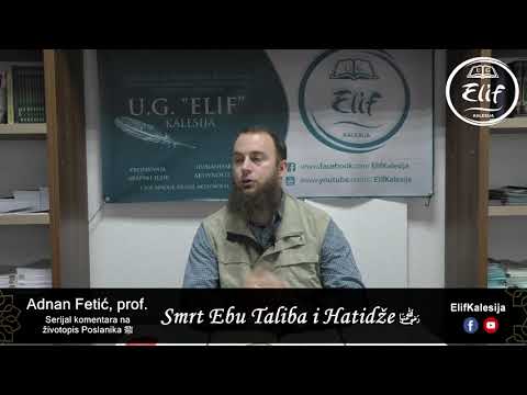Smrt Ebu Taliba i Hatidže r.a. │Komentar na siru (025)│ Adnan Fetić, prof.