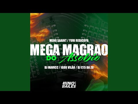 Mega Magrão do Assobio
