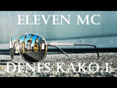 Eleven Mc-Denes kako e (PULS Production)²º¹¹ HD