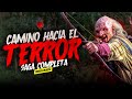 CAMINO HACIA EL TERROR En ORDEN CRONOLÓGICO