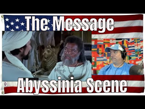 The Message Abyssinia Scene - REACTION