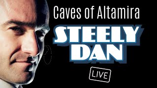 Caves of Altamira - Steely Dan | Live Cover by Steely Fan