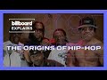 Billboard Explains: The Origins of Hip-Hop