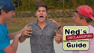 Ned's Declassified Trick Shot Survival Guide