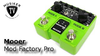 Video thumbnail for Mooer Mod Factory Pro - Review by Musiker TV