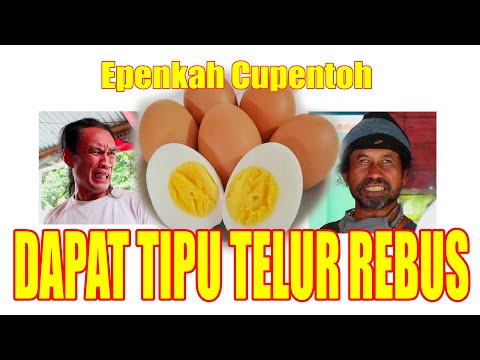 epen-cupen-dapat-tipu-telur-rebus