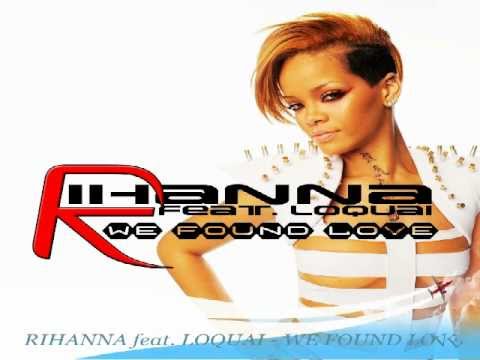 Rihanna feat. Loquai - We Found Love (Radio Edit).swf