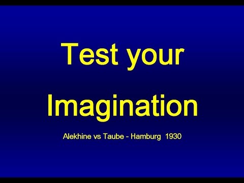 Alekhine vs Taube - Hamburg  1930