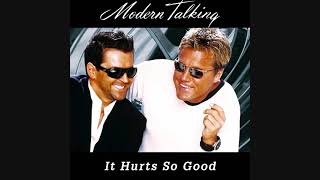 Modern Talking - It Hurts So Good (Extended Version)