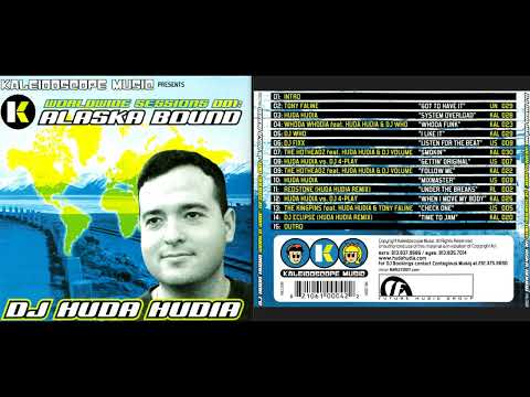 DJ Huda Hudia - Worldwide Sessions 001: Alaska (Florida Breaks Mix Album) [HQ]