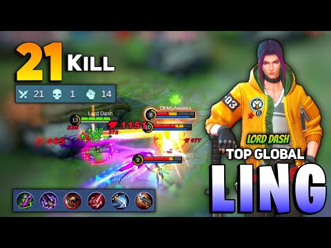 Monster Ling Nonstop Killing 21 KILL! [ Top Global Ling Best Build 2021 ] By Lord Dash - MLBB