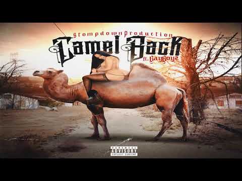 Stompdown Productions x BayBoyz  "Camel Back" | 2019 West Coast Rap