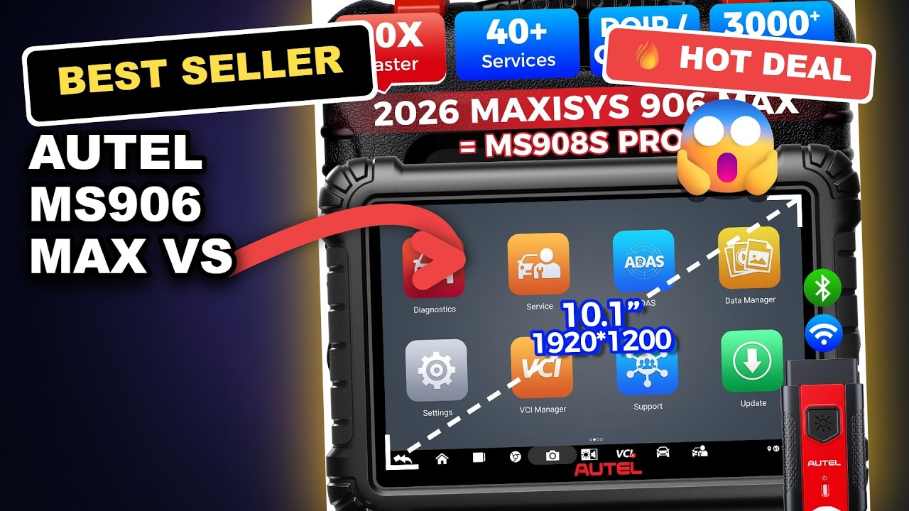 Autel MS906 MAX vs 908S PRO II Review: Is This Budget Diagnostic Scanner Worth It?