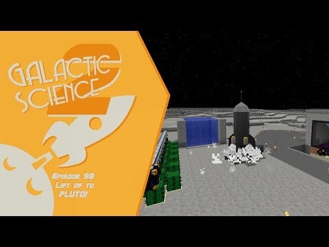 Galactic Science 2 #98 - Lift of to PLUTO!