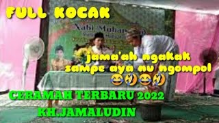 Download lagu KH.JAMALUDIN. MAULID NABI MUHAMMAD SAW. KP KADU BELANG. KEC MEKARJAYA. mp3
