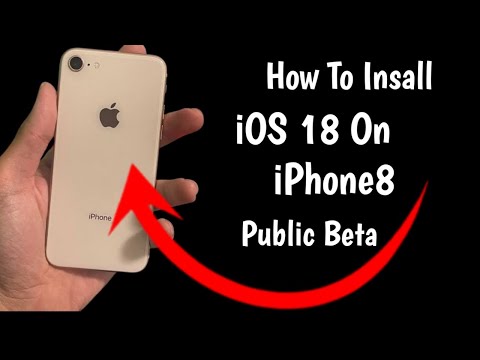 How To Install iOS 18 On iPhone 8 Public Beta