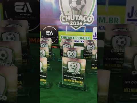 • Troféus para os destaques de todos os jogos da VII COPA CHUTAÇO no KM 87 Francisco Santos - PI