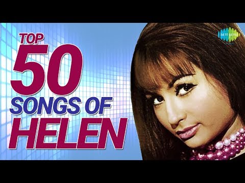 Top 50 Songs of Helen | हेलेन के टॉप 50 गाने | HD Songs | One Stop Jukebox