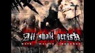 All Shall Perish - Hate, Malice, Revenge. (2003) (Full Album)