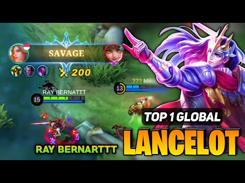 Lancelot SAVAGE! Brutal Sword Gameplay [ Top 1 Global Lancelot Best Build ] By RAY BERNARTTT - MLBB