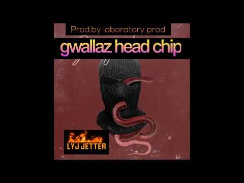 Liljetter _ GWALLAZ HEAD CHIP (unofficial audio)