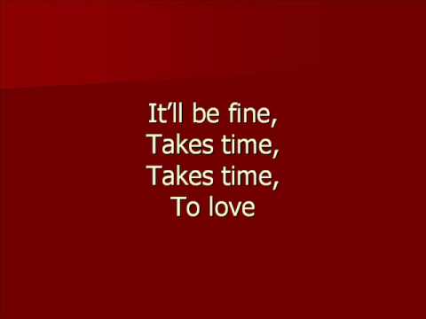 Chris Brown - "Takes Time to Love" with Lyrics