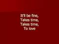 Chris Brown - "Takes Time to Love" with Lyrics