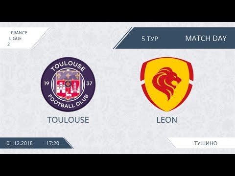 AFL18. France. Ligue 2. Day 5. Toulouse - Leon.