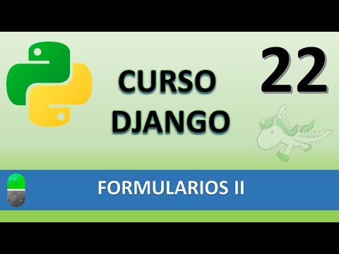 Curso Django Formularios II Vídeo 22