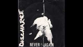 DISCHARGE - Hear Nothing, See Nothing, Say Nothing