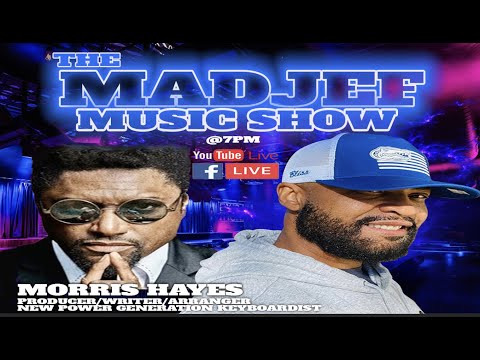 The Madjef Music Show - Morris Hayes (NPG) - EP3