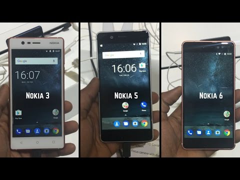 Nokia 3, 5 & 6 Hands-on