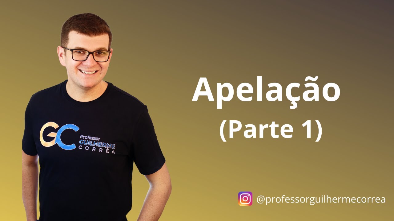 Processo Civil - Apelação - Parte 1