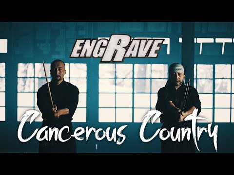 ENGRAVE – Cancerous Country (Official Music Video)