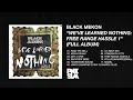 Black Mekon - "We've Learned Nothing: Free Range Hassle 1" (FULL ALBUM)